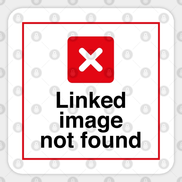 Linked image not found x Sticker by nankeedal